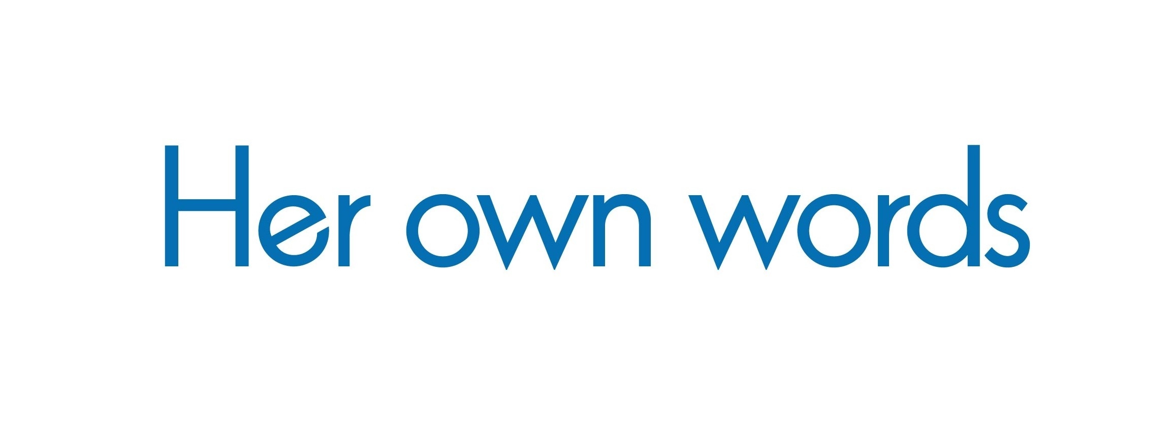Her own words Logo